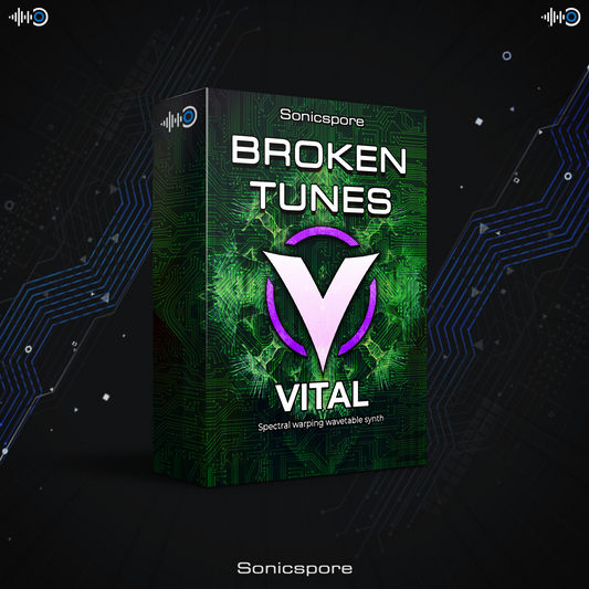 Sonicspore Broken Tunes Filthy Glitch Vital Pack