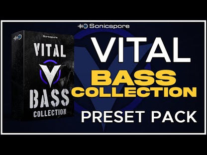 Sonicspore -  BASS COLLECTION (Vital)