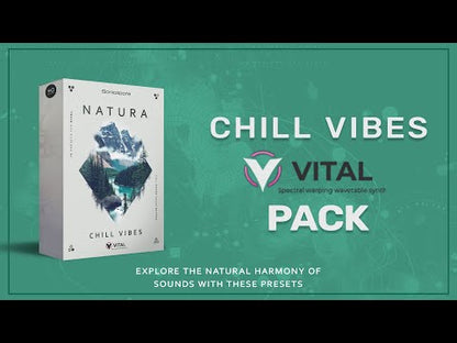 Sonicspore - NATURA - Chill Vibes (Vital)