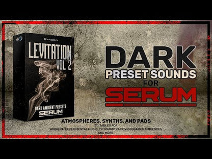 Sonicspore - LEVITATION vol 2 - Dark Ambient (Serum)