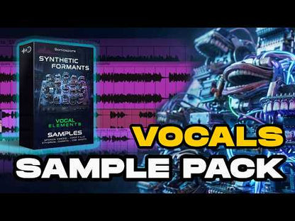 SYNTHETIC FORMANTS - Vocal Elements - Samples