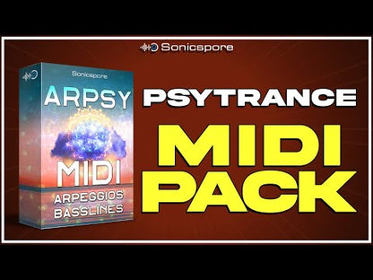 Sonicspore - ARPSY 1 - Psytrance Arpeggios/Basslines (MIDI)