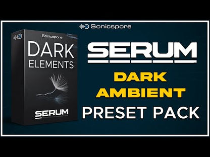 Sonicspore - DARK AMBIENT SERUM BUNDLE